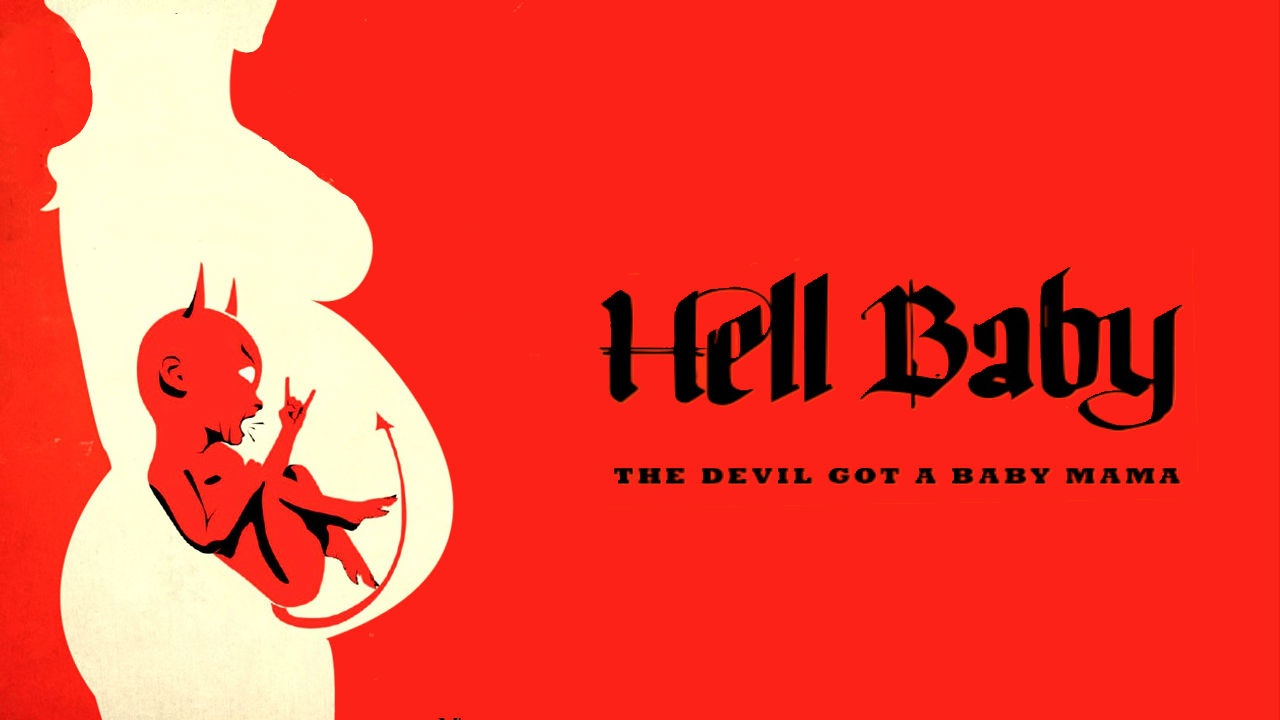 2013 Hell Baby