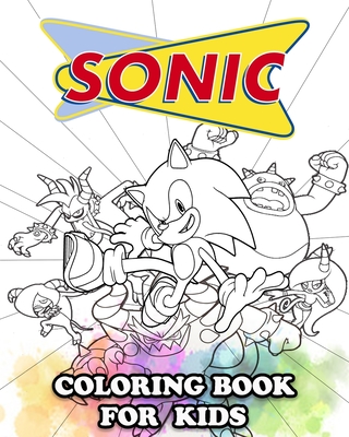 Sonic coloring book for kids great activity book to color all your favorite characters in sonic paperback northwind book fiber