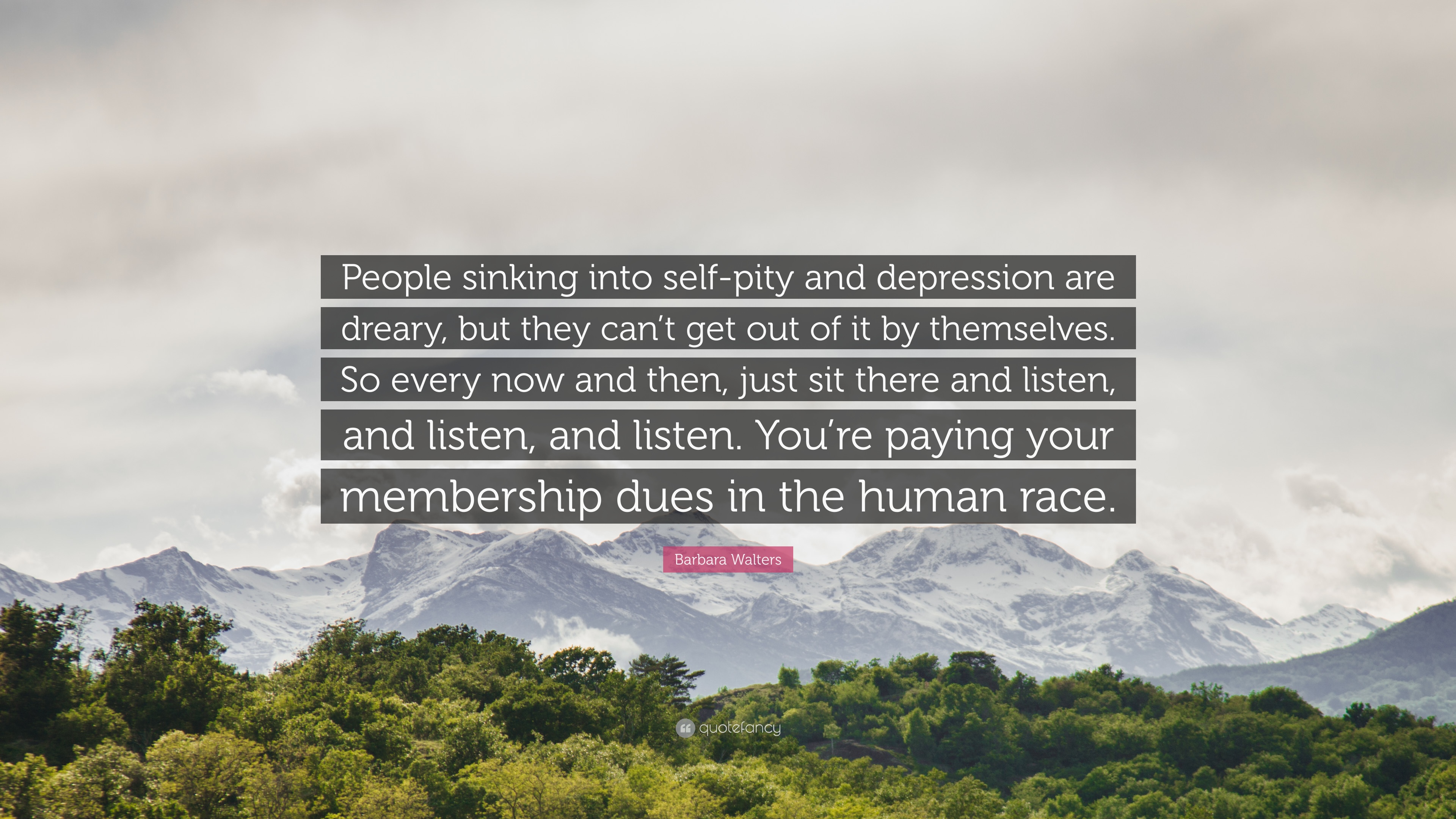 Barbara walters quote âpeople sinking into self