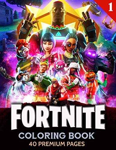 Fornite coloring book vol an interesting coloring book with many fortnite illustrations to relax and relieve stress as well as boost creativity by harris jerry c