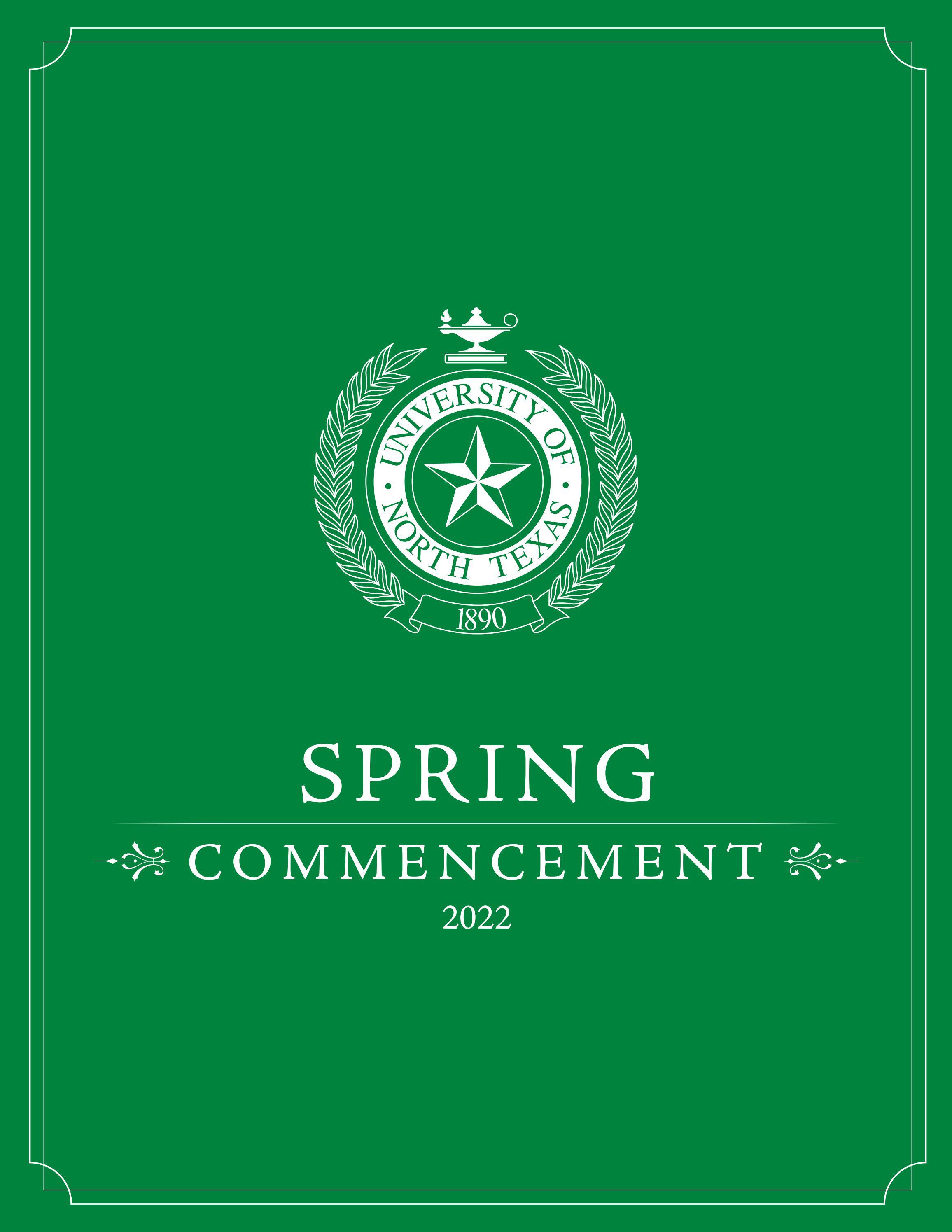 University of north texas spring mencement by university of north texas