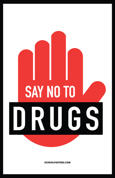 Say no to drugs poster package â llc