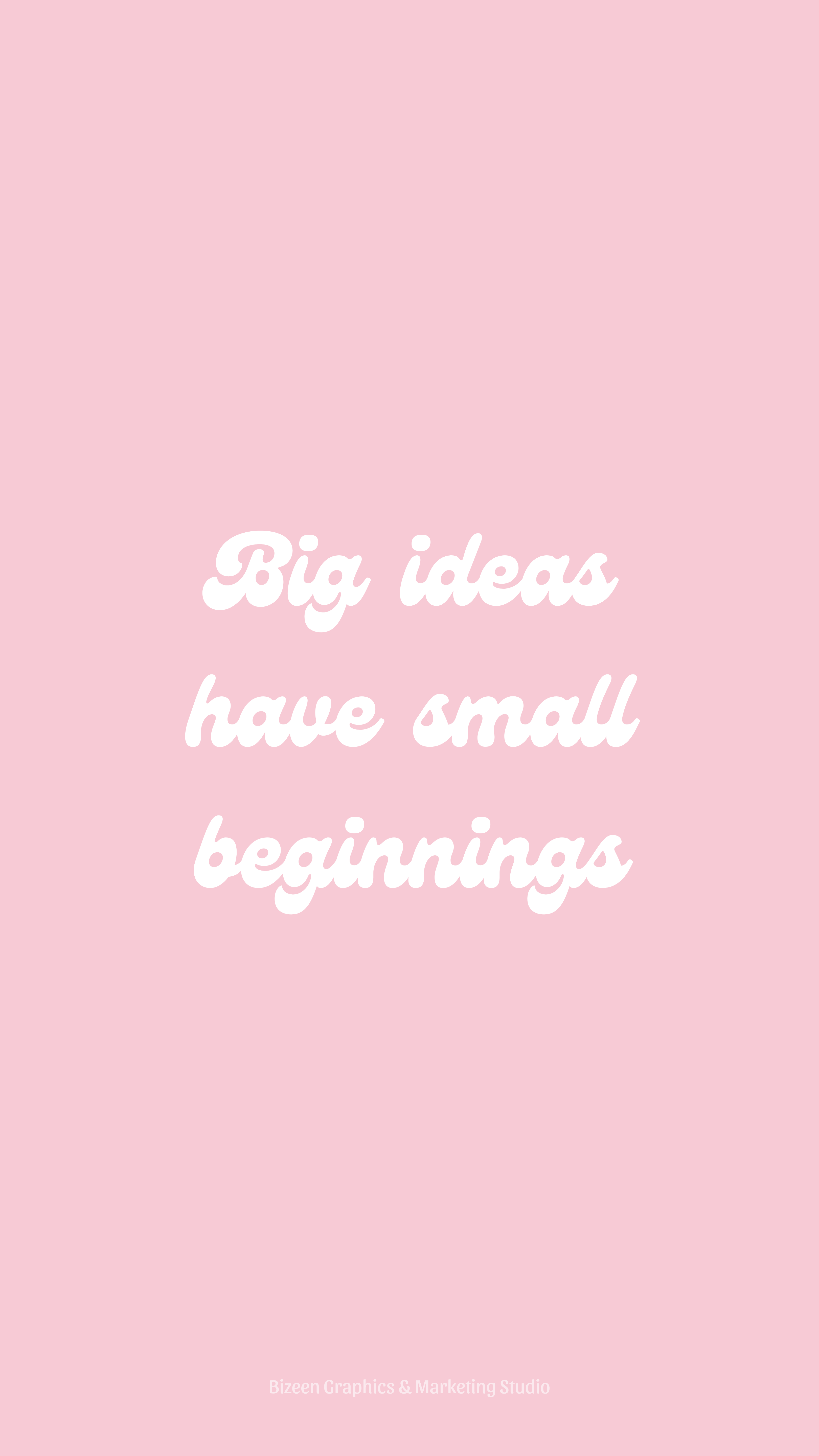 Pastel pink aesthetic wallpaper quotes big ideas have small beginnings pink wallpaper quotes pink quotes pastel pink aesthetic