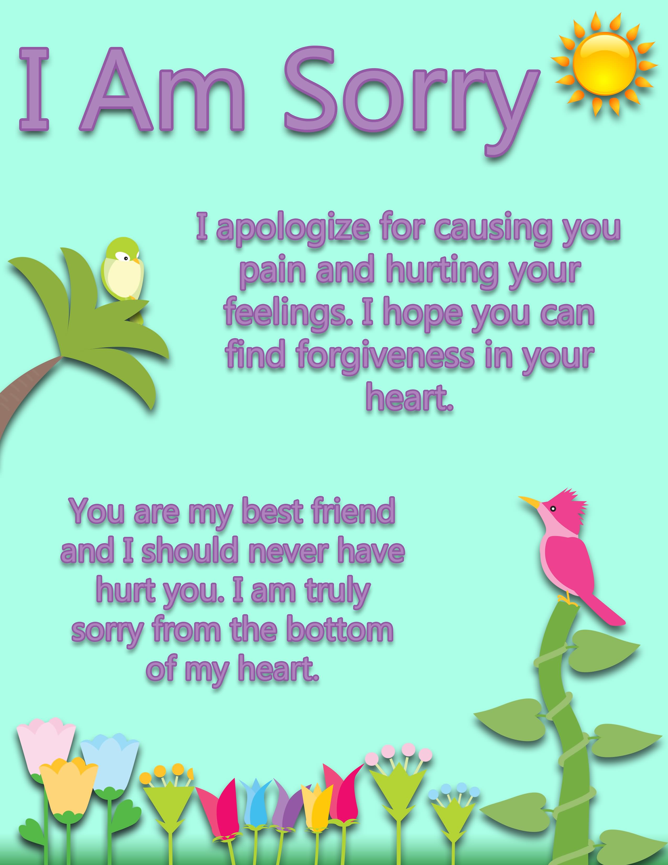 I am sorry you re my best friend