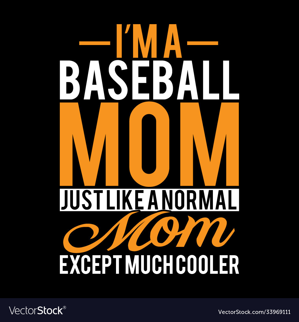 Baseball mom design royalty free vector image