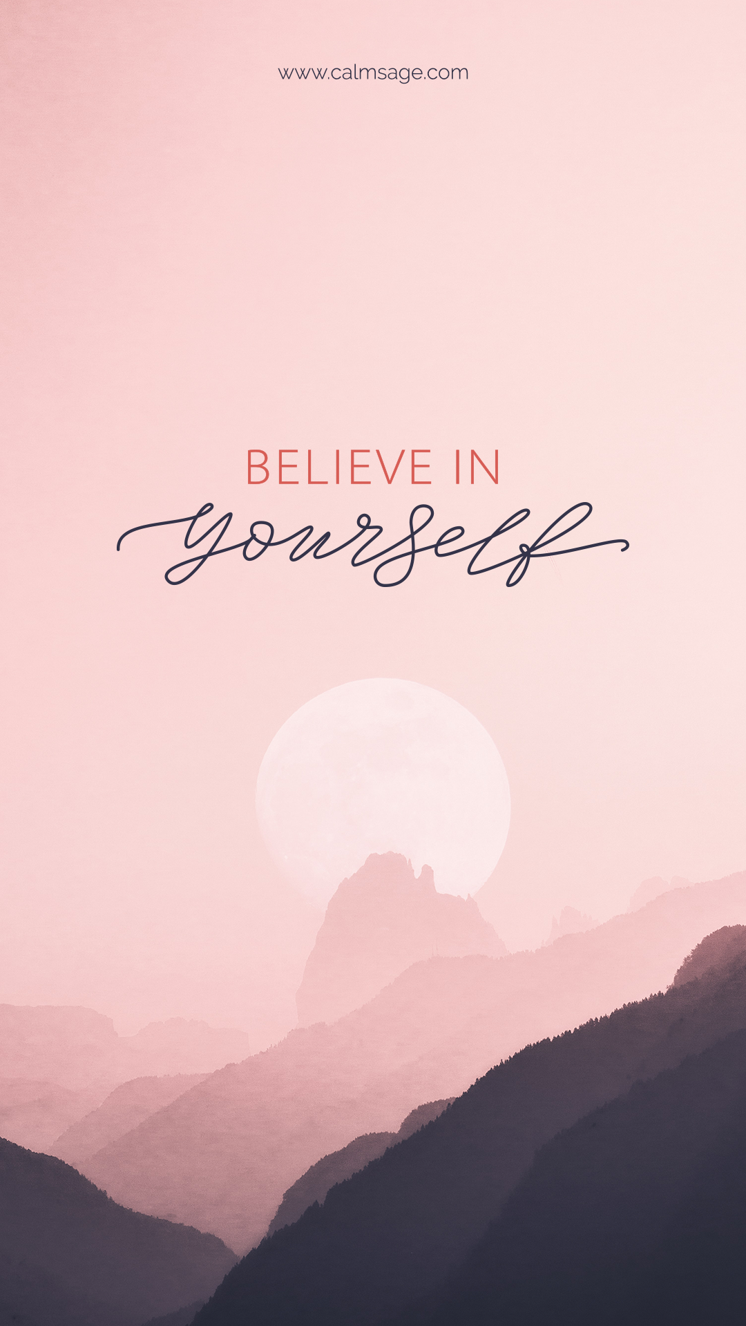 Believe in yourself â mobile wallpaper