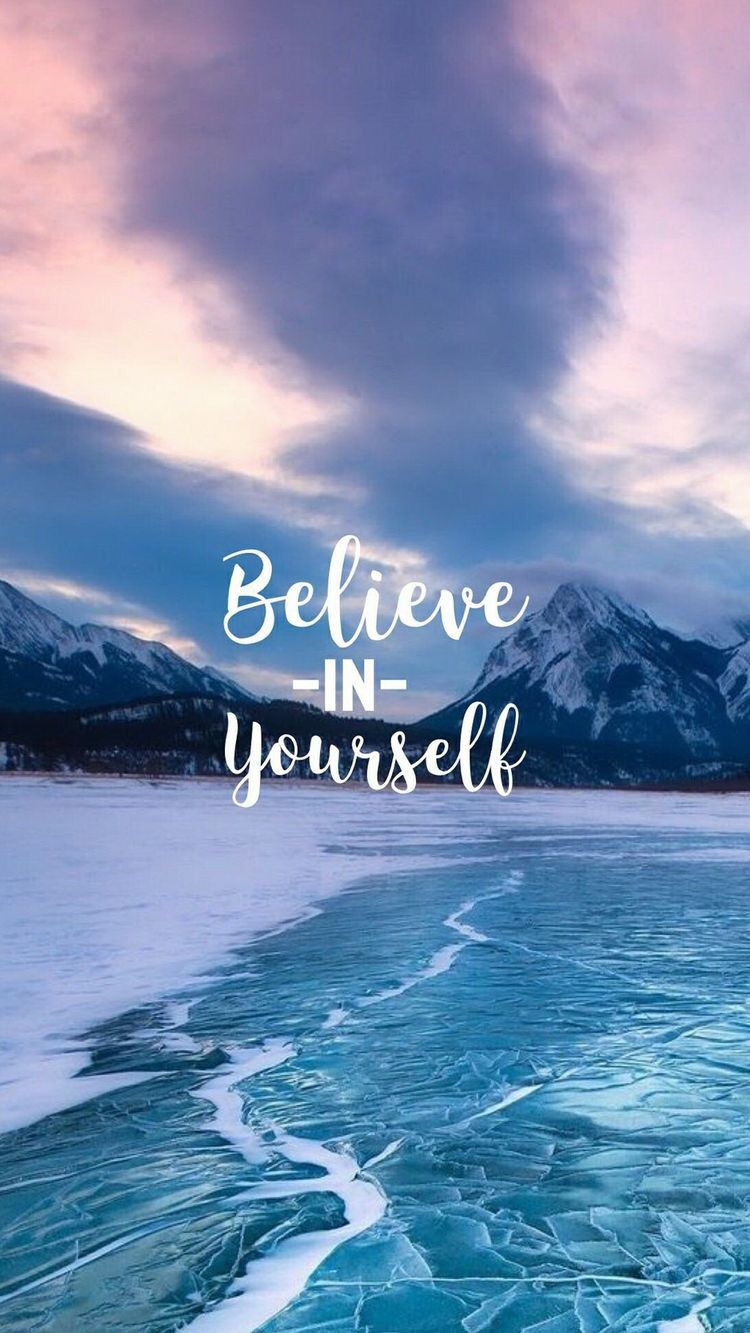 Believe in yourself motivational quotes wallpaper inspirational quotes wallpapers wallpaper iphone quotes