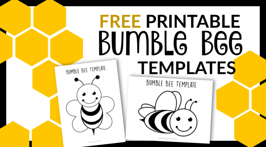 Free printable bee templates â simple mom project