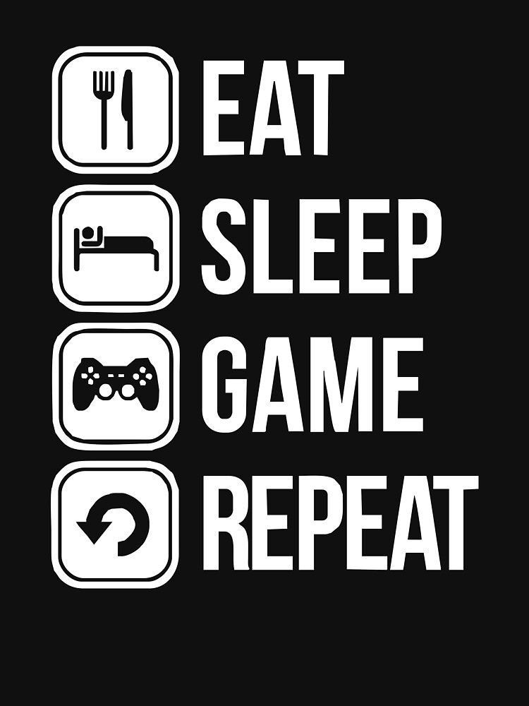 Free download eat sleep game repeat t shirt by sulievan aff ad game x for your desktop mobile tablet explore eat sleep game repeat wallpapers game wallpaper game