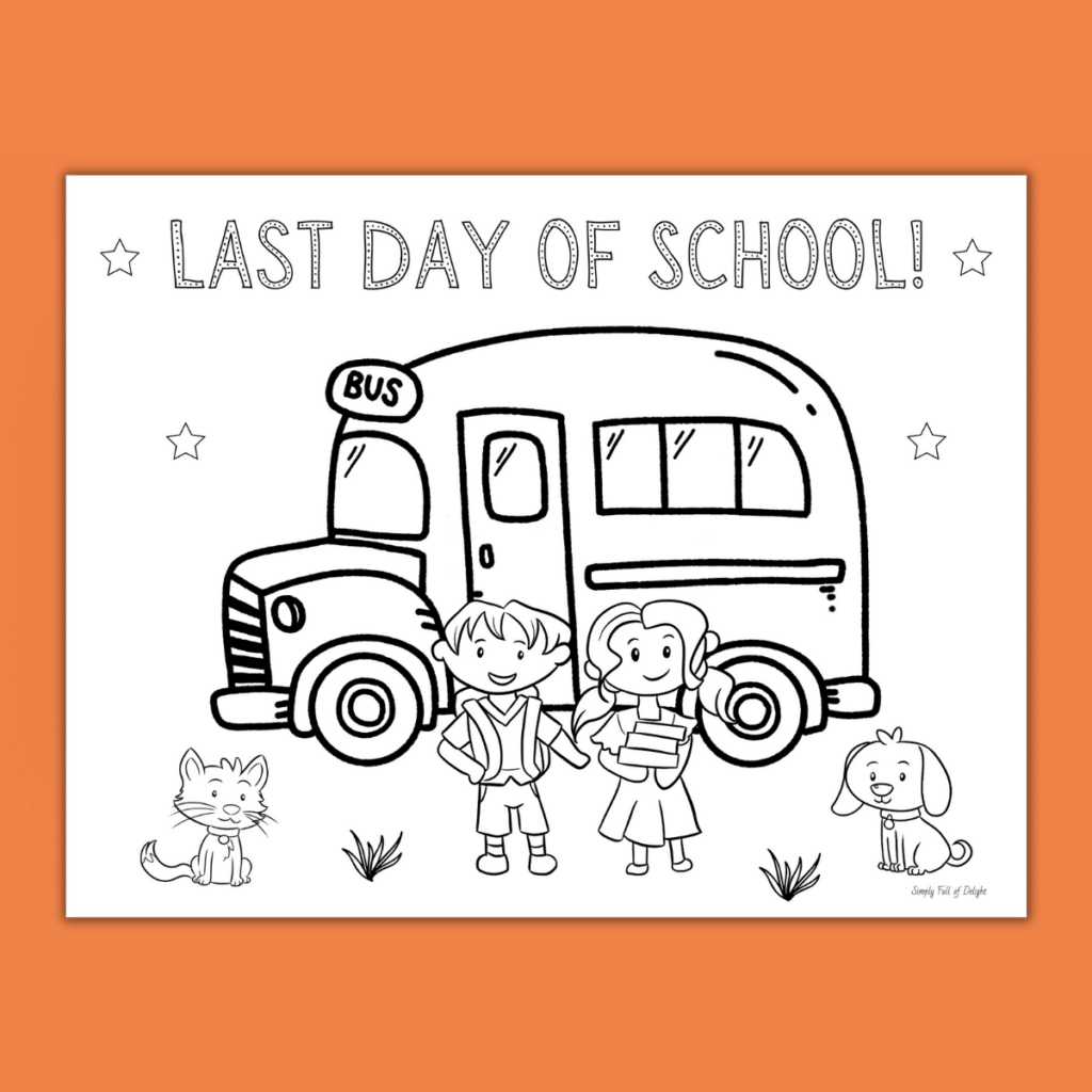Last day of school coloring pages free printables