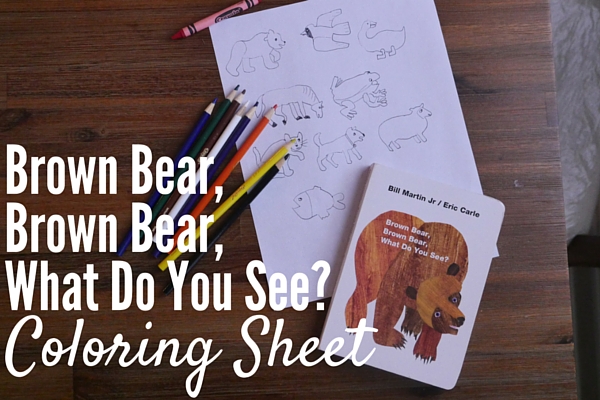 Brown bear brown bear coloring sheet â mostly montessori