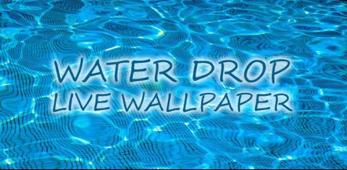 Water drop live wallpaper download latest apk for android