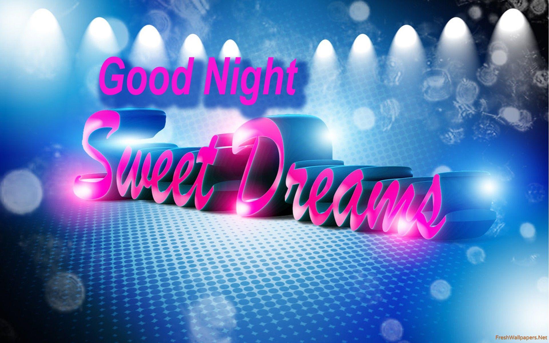 Good night my sweet dream wallpapers