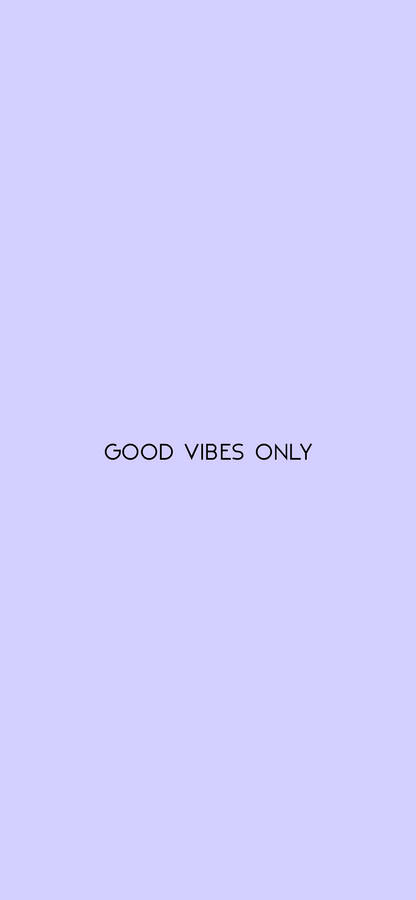 Download Free 100 + good vibes wallpaper