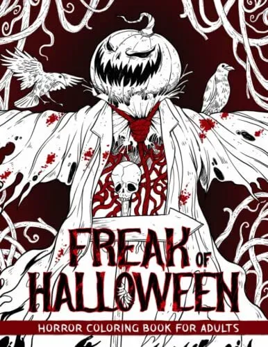 Freak of halloween horror coloring book for adults illustrations of gory mo