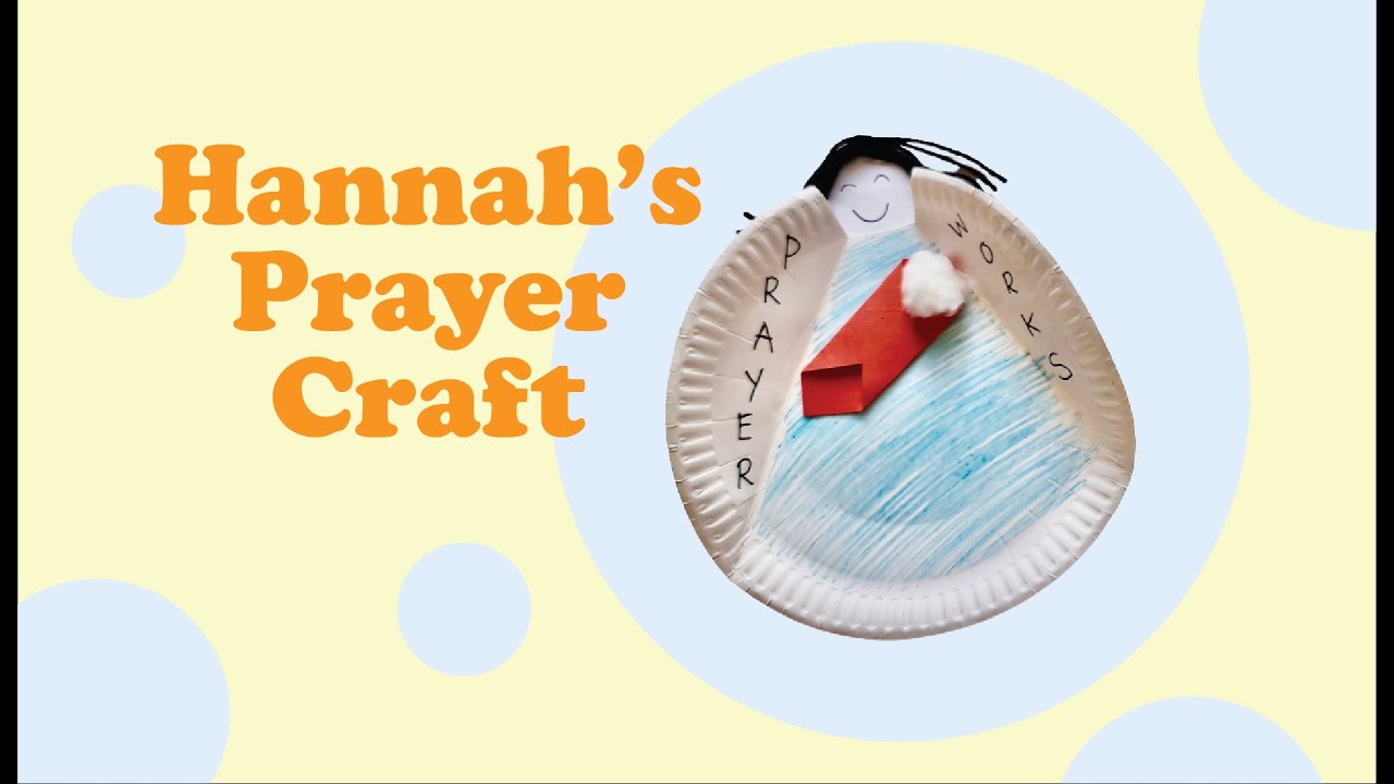 Hannah prayers craft