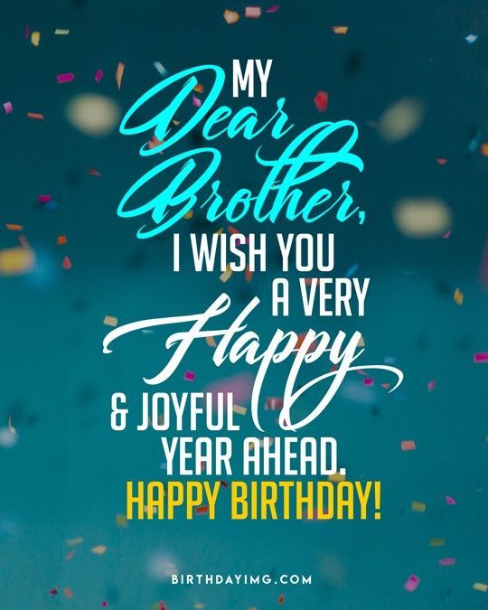 Happy birthday for brother on festive background birthday wishes for brother happy birthday brother happy birthday my brother