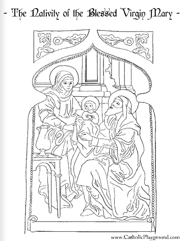 Nativity of the blessed virgin mary coloring page september th â catholic playground