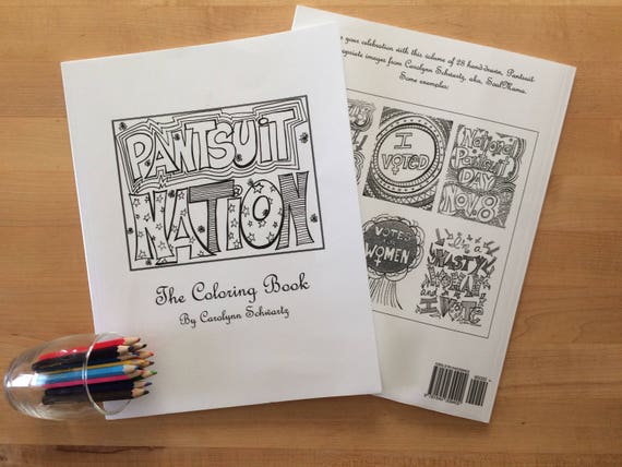Pantsuit nation coloring book digital download political coloring adult coloring us election hillary clinton feminist coloring