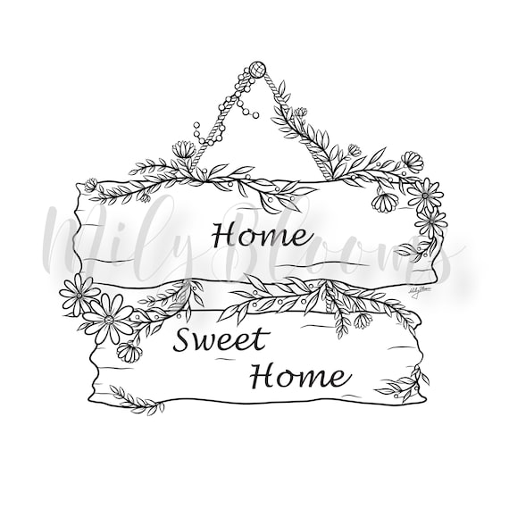 Printable adult coloring page home sweet home floral board jpg png pdf file instant download