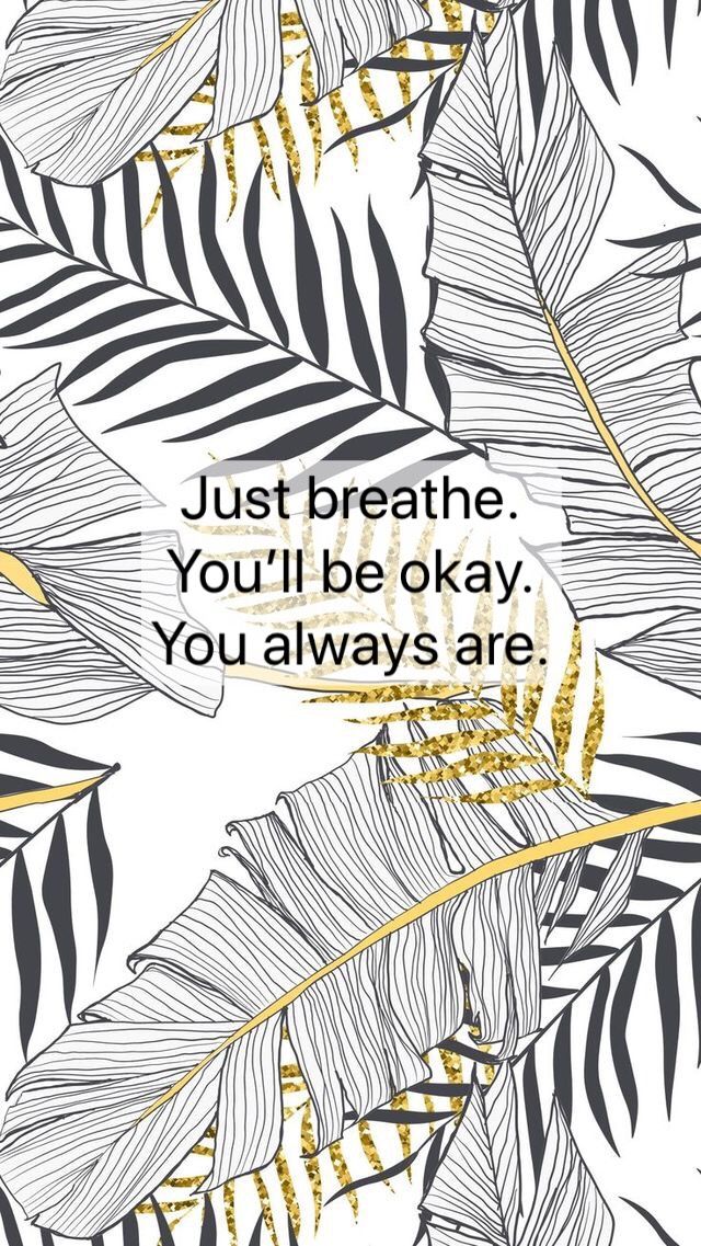Iphone backgroundwallpaper quotes iphone background wallpaper just breathe wallpaper quotes