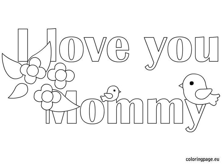 I love you mommy coloring page in mom coloring pages valentines day coloring page mothers day coloring pages