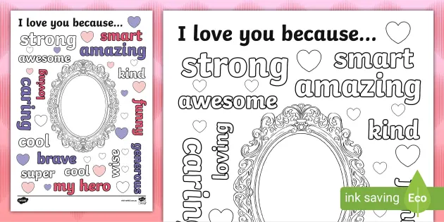 I love you becausedescribing words drawing and colouring sheet