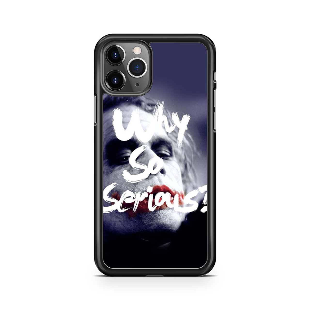 Joker quotes why so serious iphone pro max case