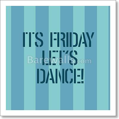 Conceptual hand writing showing its friday let s dance business photo text invitation to party go to a disco enjoy happy weekend stripes pattern two tone blank copy space for wallpaper invitation