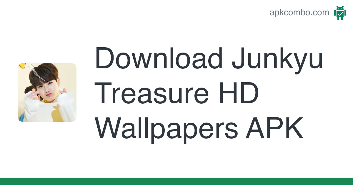 Junkyu treasure hd wallpapers apk android app