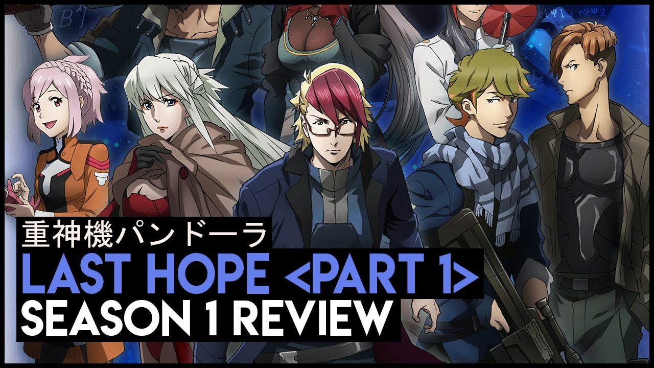 Last hope review part