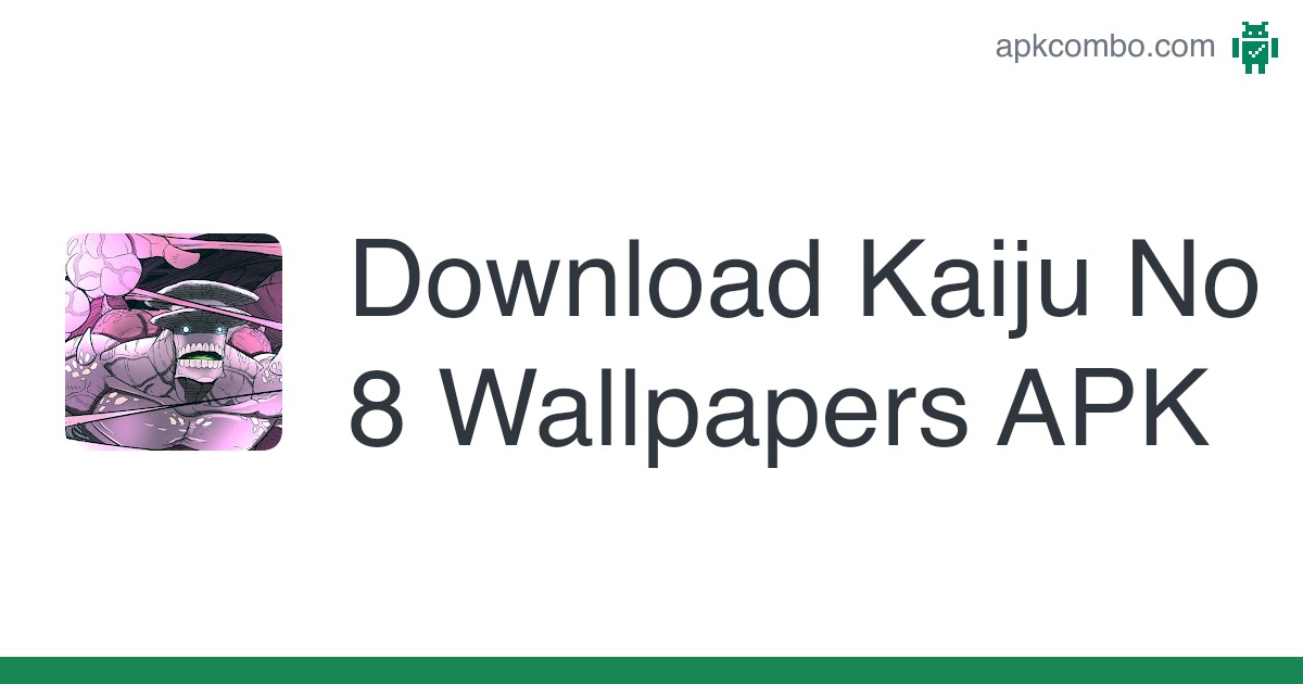 Kaiju no wallpapers apk android app
