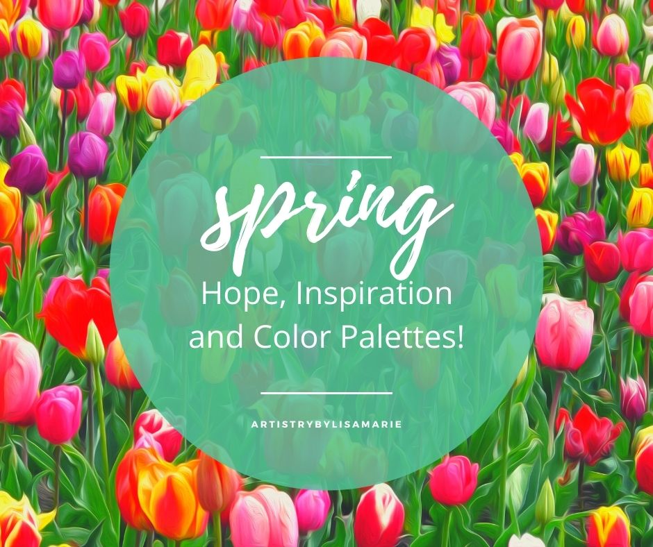 Spring inspiration the season of hope and spring color palette youll love â artistry by lisa marie
