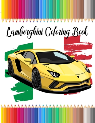 Lamborghini coloring book luxury lamborghini cars coloring book for kids and adults a stress relieving and relaxion paperback the bookmark shoppe