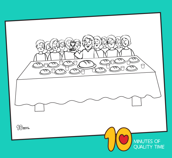 The last supper coloring page â minutes of quality time