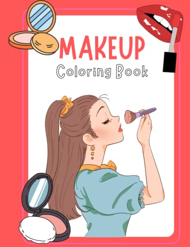 Makeup coloring book cool and unique coloring pagesorder your copy today and let your kids creativity fly great gift for my kids by pamela markaz