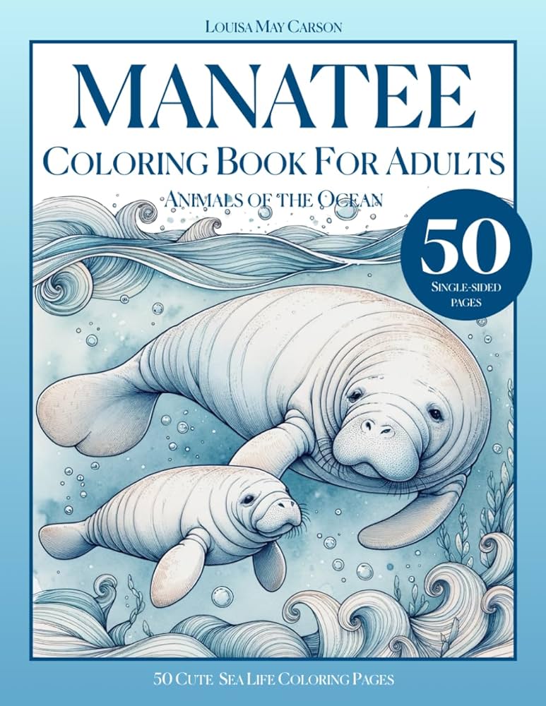 Manatee coloring book for adults animals of the ocean cute sea life coloring pages carson louisa may books