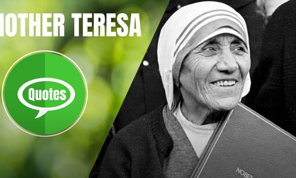 Mother teresa quotes on love happiness to motivate your life