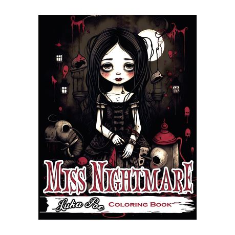 Miss nightmare coloring book get ready to explore a world of terror with miss nightmare coloring book