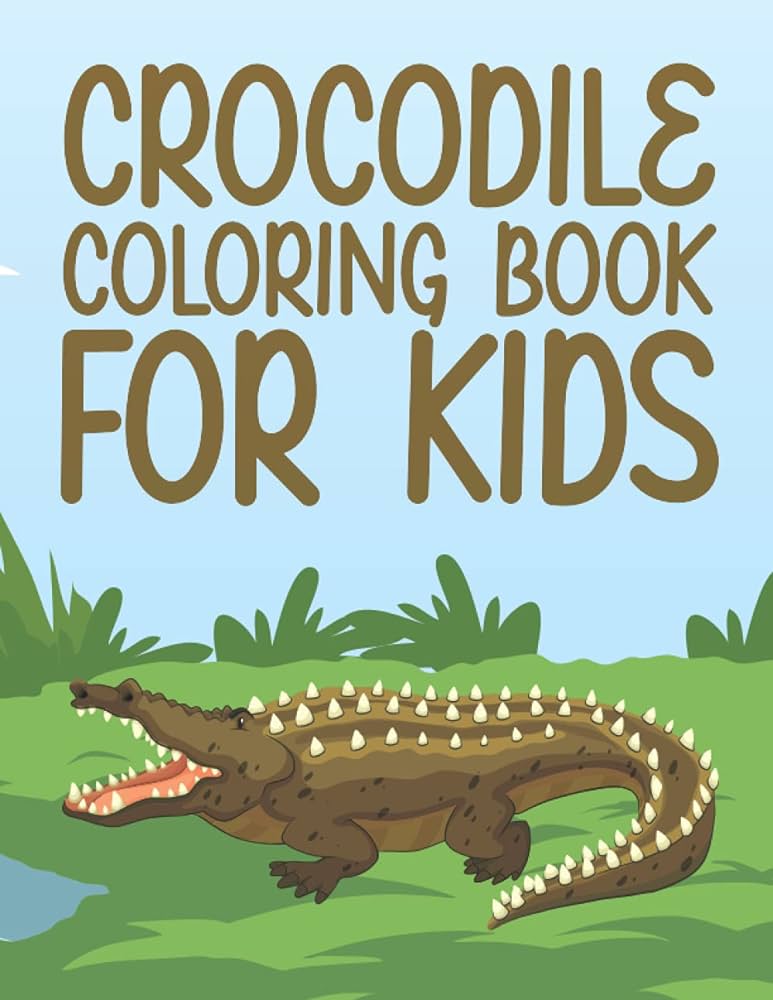 Crocodile coloring book crocodile coloring activity book fun alligator and crocodile coloring book crocodile coloring book for kids ages