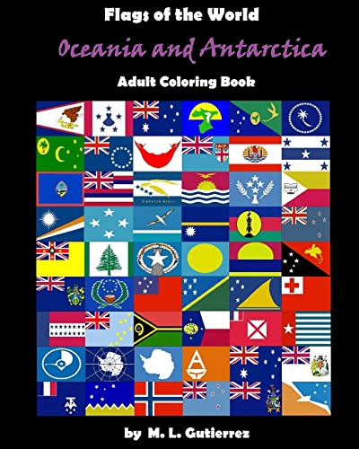 Flags of the world series oceania and antartica adult coloring book