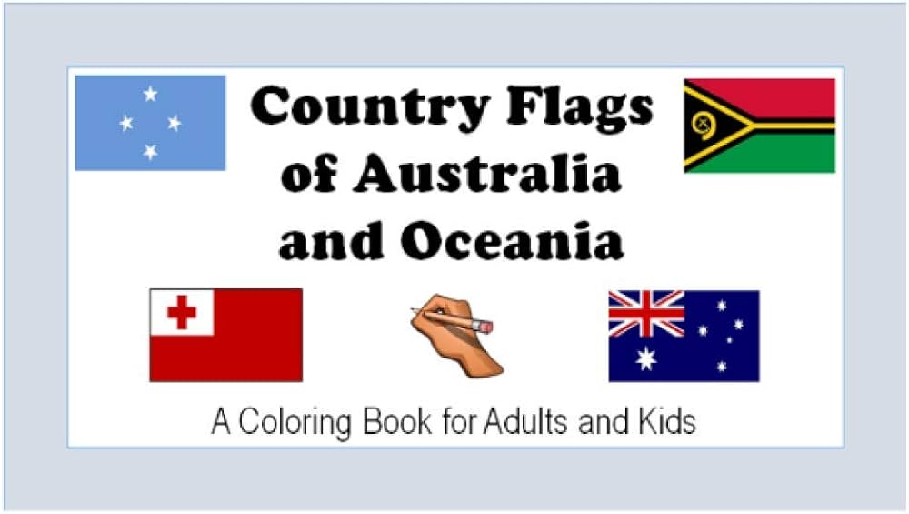 Country flags of stralia and oceania a coloring book for adults and kids