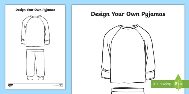Pyjama day activity design your own pyjamas teacher made