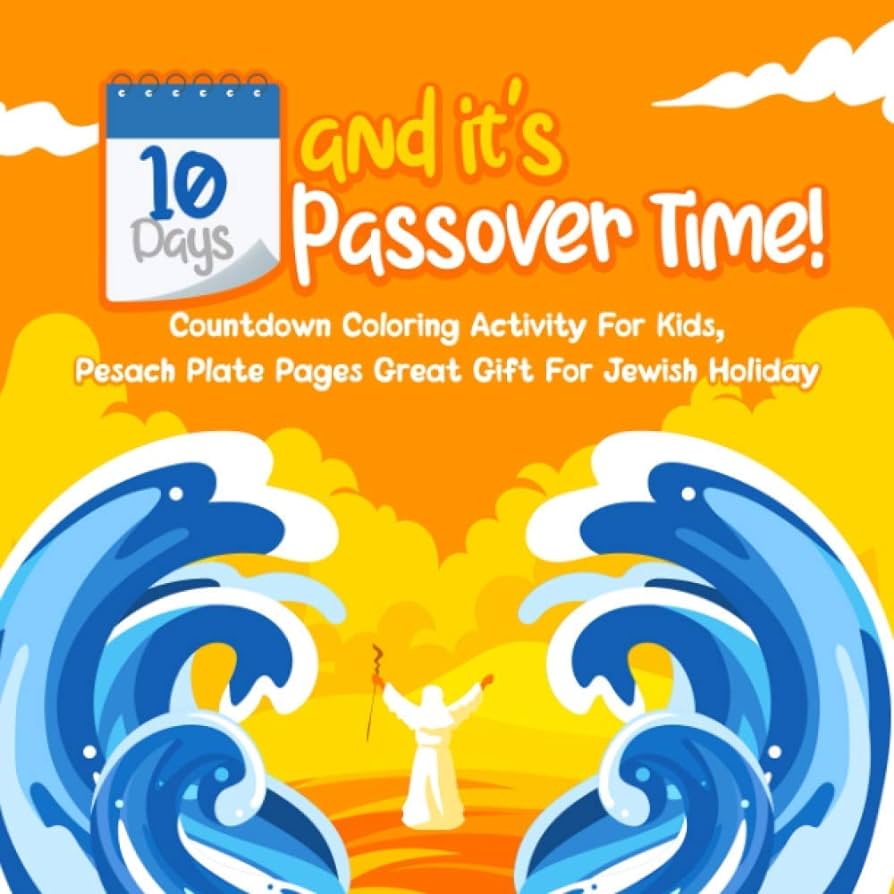 Days and its passover time untdown loring activity for kids pesach plate pages great gift for jewish holiday schultz rina books