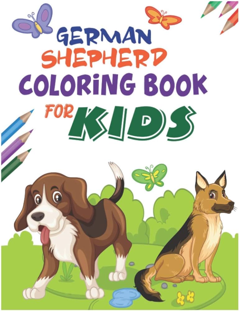German shepherd coloring book for kids cute dogs and puppies for kids coloring book with fun pattern best gift for dog lovers also german shepherd book for their children drawing activities