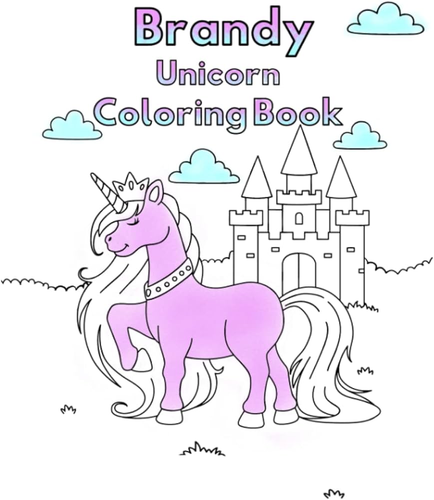 Brandy unicorn coloring book personalized name coloring book gift publishing sunflower books