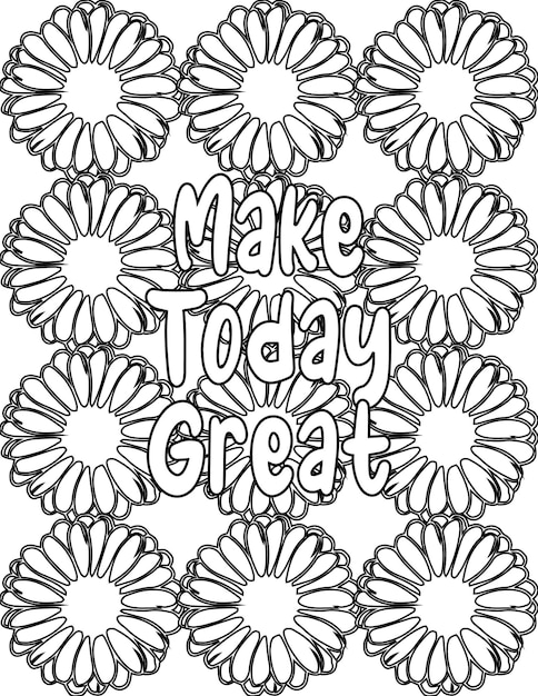 Premium vector positive affirmation coloring pages floral coloring pages for selflove for kids and adults