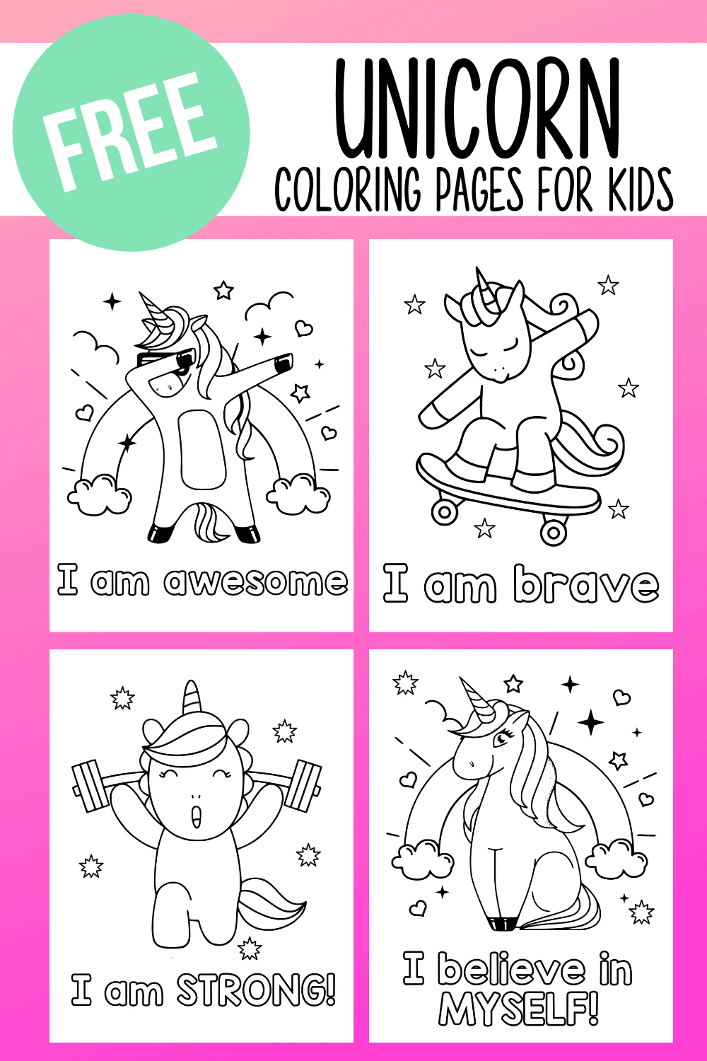 Free unicorn coloring pages with affirmations for kids mama refreshed