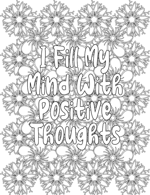 Premium vector positive affirmation coloring sheet floral coloring pages for selflove for kids and adults