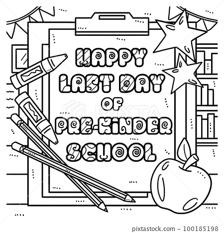 Happy last day of pre k school coloring page